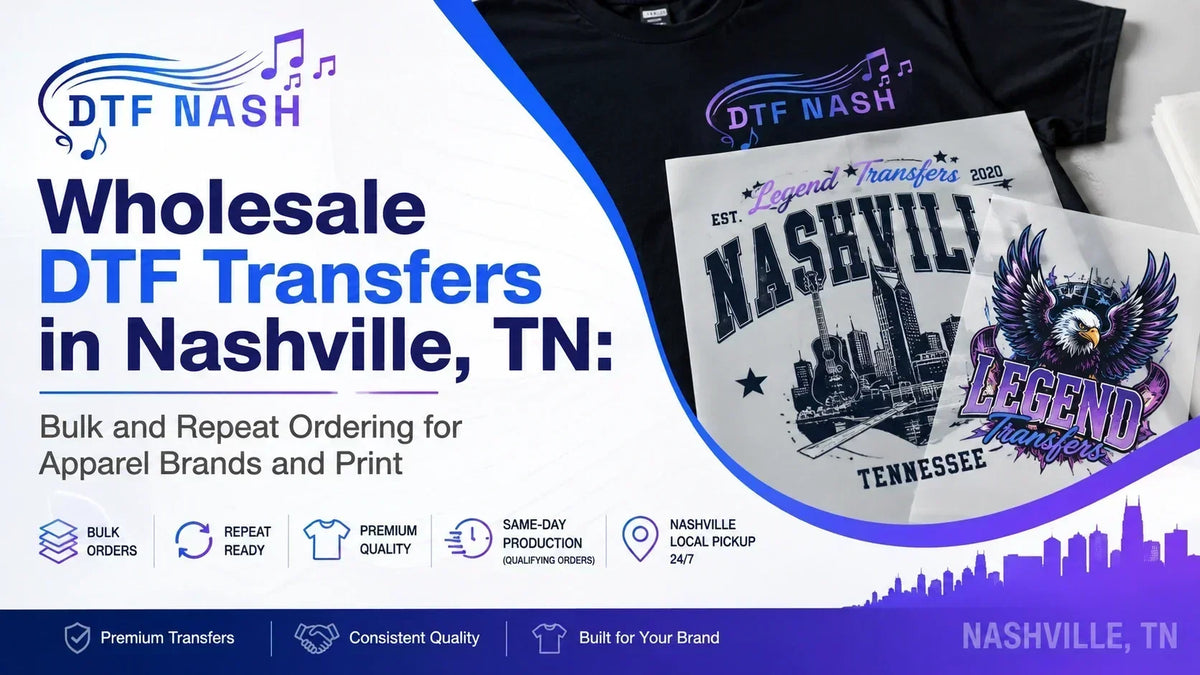 Wholesale DTF Transfers in Nashville, TN: Bulk and Repeat Ordering for Apparel Brands and Print